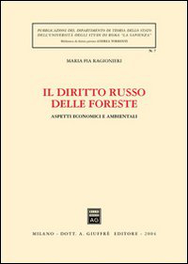 Il diritto russo delle foreste. Aspetti economici e ambientali - Librerie.coop