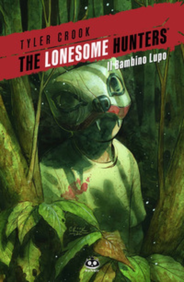 The lonesome hunters - Vol. 2 - Librerie.coop