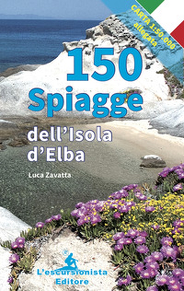 150 spiagge dell'isola d'Elba - Librerie.coop 150 spiagge dell'isola d'Elba - Librerie.coop
