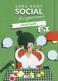 Social for grannies. WhatsApp - Librerie.coop