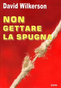 Non gettare la spugna - Librerie.coop