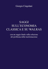Saggi sull'economia classica e su Walras - Librerie.coop