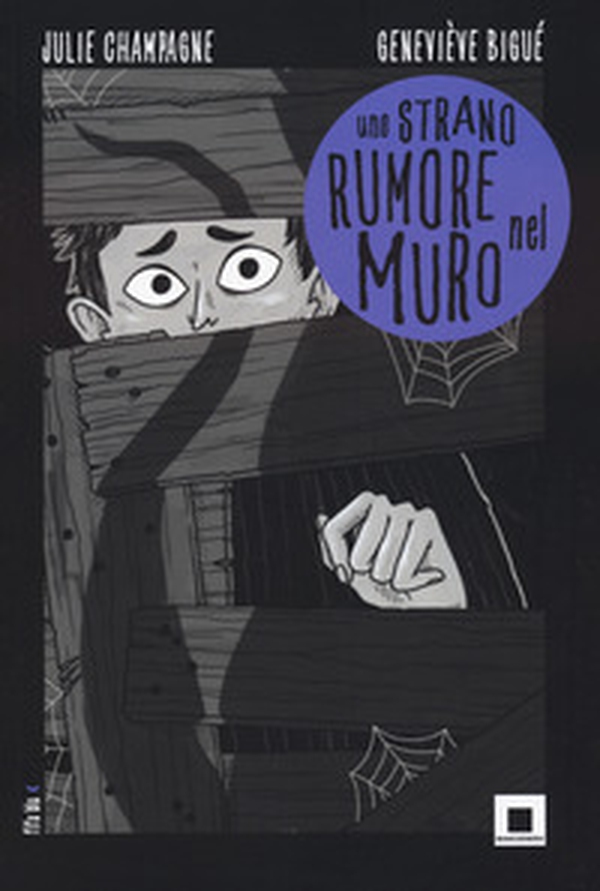Uno strano rumore nel muro - Librerie.coop Uno strano rumore nel muro - Librerie.coop
