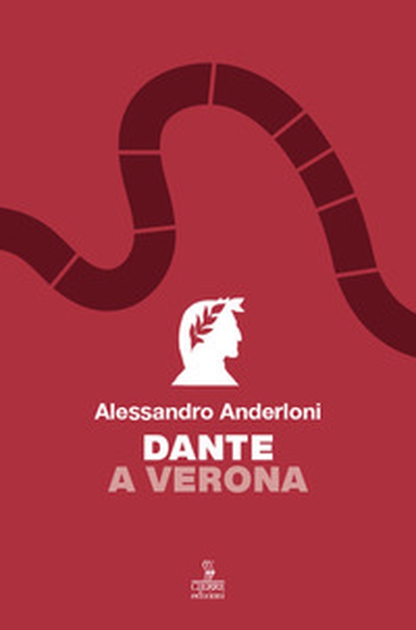Dante a Verona - Librerie.coop Dante a Verona - Librerie.coop