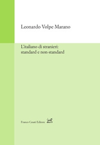 L'italiano di stranieri: standard e non-standard - Librerie.coop L'italiano di stranieri: standard e non-standard - Librerie.coop