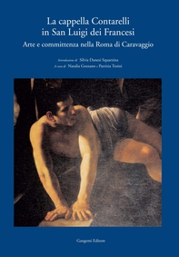 La Cappella Contarelli in San Luigi dei Francesi - Librerie.coop La Cappella Contarelli in San Luigi dei Francesi - Librerie.coop