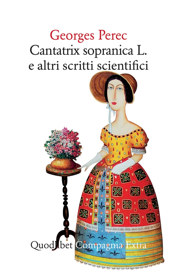 Cantatrix Sopranica L. e altri scritti scientifici - Librerie.coop Cantatrix Sopranica L. e altri scritti scientifici - Librerie.coop