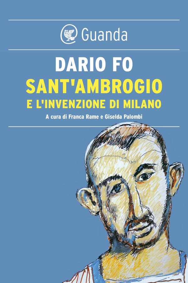 Sant'Ambrogio e l'invenzione di Milano - Librerie.coop Sant'Ambrogio e l'invenzione di Milano - Librerie.coop