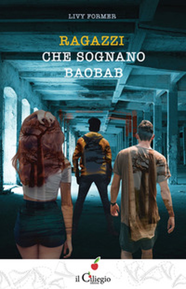 Ragazzi che sognano baobab - Librerie.coop Ragazzi che sognano baobab - Librerie.coop