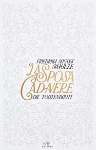 La sposa cadavere. Die Todtenbraut - Librerie.coop La sposa cadavere. Die Todtenbraut - Librerie.coop