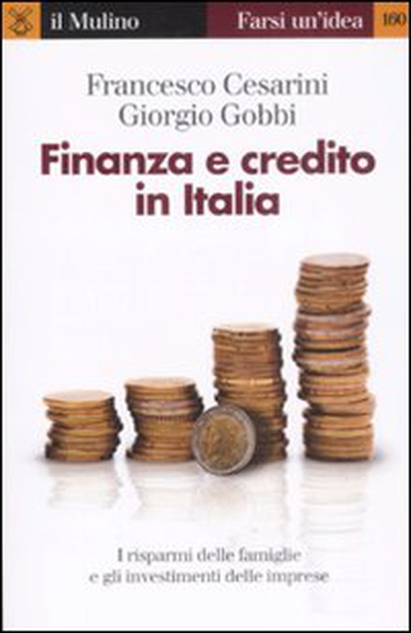 Finanza e credito in Italia - Librerie.coop Finanza e credito in Italia - Librerie.coop