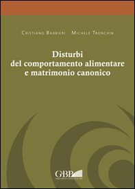 Disturbi del comportamento alimentare e matrimonio canonico - Librerie.coop