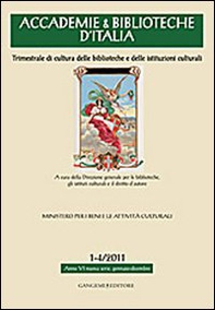 Accademie & biblioteche d'Italia (2011) vol. 1-4 - Librerie.coop Accademie & biblioteche d'Italia (2011) vol. 1-4 - Librerie.coop