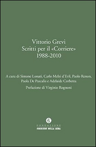 Vittorio Grevi. Scritti per il «Corriere» (1988-2010) - Librerie.coop