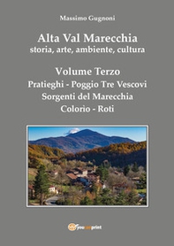 Alta val Marecchia. Storia, arte, ambiente, cultura - Vol. 3 - Librerie.coop