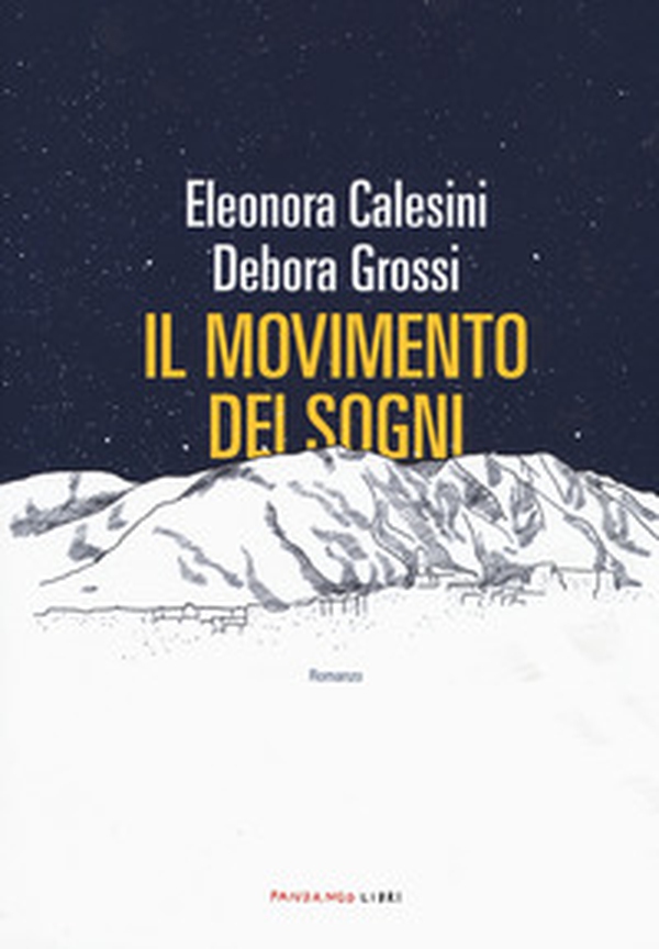 Il movimento dei sogni - Librerie.coop Il movimento dei sogni - Librerie.coop