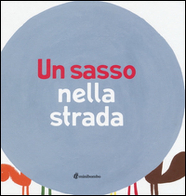 Un sasso nella strada - Librerie.coop Un sasso nella strada - Librerie.coop
