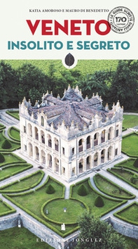 Veneto insolito e segreto - Librerie.coop