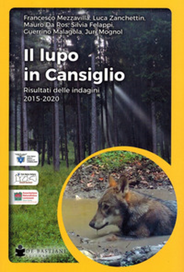 Il lupo in Cansiglio. Risultati delle indagini 2015-2020 - Librerie.coop Il lupo in Cansiglio. Risultati delle indagini 2015-2020 - Librerie.coop