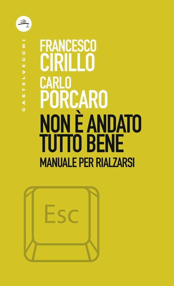 Non è andato tutto bene - Librerie.coop Non è andato tutto bene - Librerie.coop