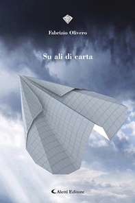 Su ali di carta - Librerie.coop Su ali di carta - Librerie.coop