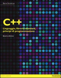 C++. Linguaggio, libreria standard, principi di programmazione - Librerie.coop