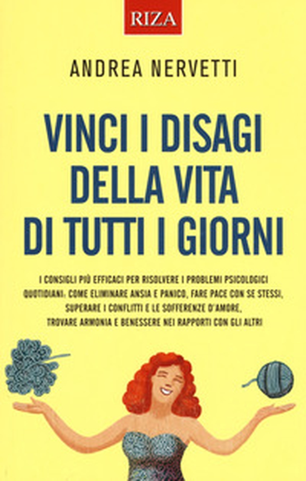 Vinci i disagi della vita di tutti i giorni - Librerie.coop Vinci i disagi della vita di tutti i giorni - Librerie.coop