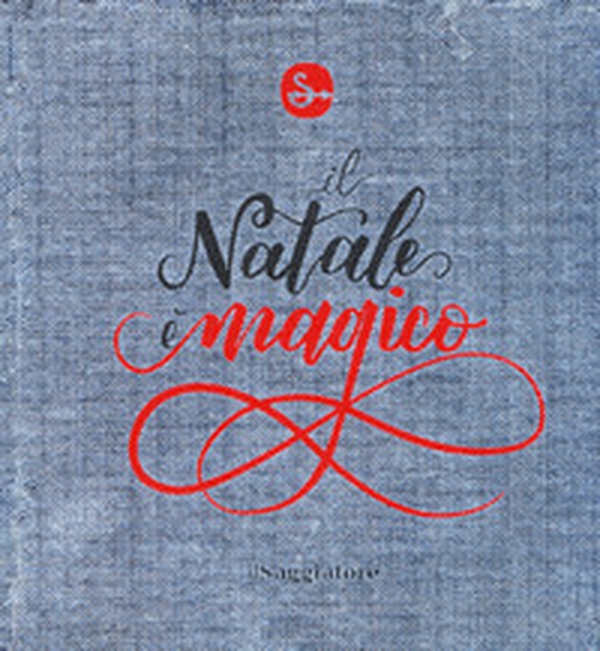 Il Natale è magico. Il Natale fa schifo - Librerie.coop Il Natale è magico. Il Natale fa schifo - Librerie.coop