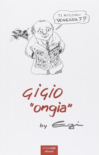 Ti ricordi Venessia 7? Gigio «Ongia» - Librerie.coop Ti ricordi Venessia 7? Gigio «Ongia» - Librerie.coop