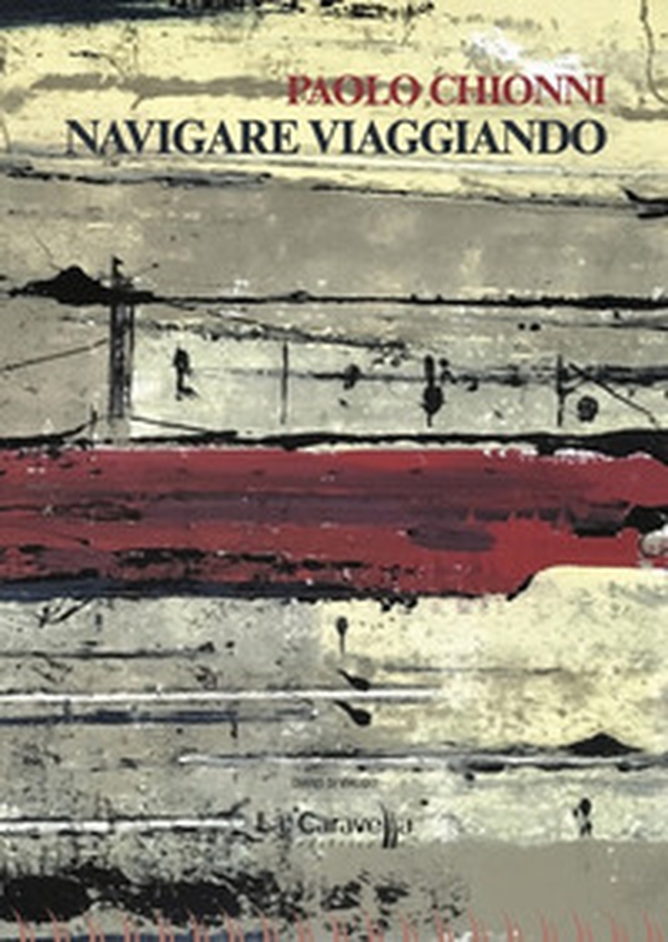 Navigare viaggiando - Librerie.coop Navigare viaggiando - Librerie.coop