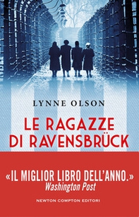 Le ragazze di Ravensbruck - Librerie.coop