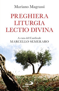 Preghiera, liturgia, lectio divina - Librerie.coop