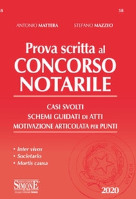 Prova scritta al concorso notarile. Casi svolti. Schemi guidati di atti. Motivazione articolata per punti - Librerie.coop Prova scritta al concorso notarile. Casi svolti. Schemi guidati di atti. Motivazione articolata per punti - Librerie.coop