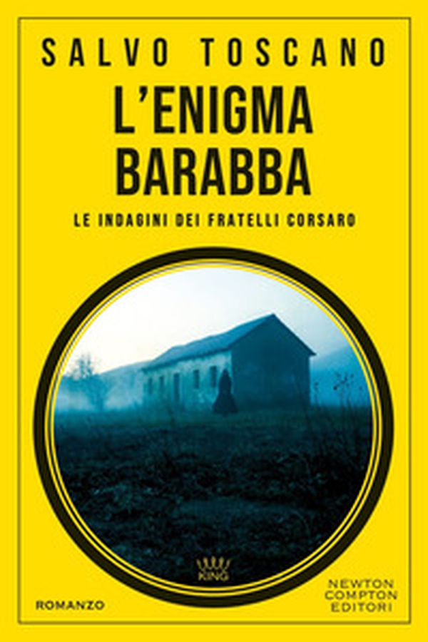 L'enigma Barabba. Le indagini dei fratelli Corsaro - Librerie.coop