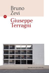 Giuseppe Terragni - Librerie.coop