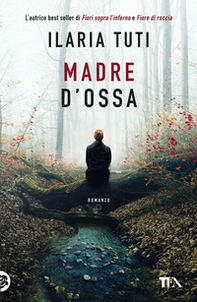 Madre d'ossa - Librerie.coop Madre d'ossa - Librerie.coop