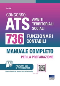 Concorso ATS Ambiti Territoriali Sociali. 736 funzionari contabili. Manuale completo per tutte le prove - Librerie.coop