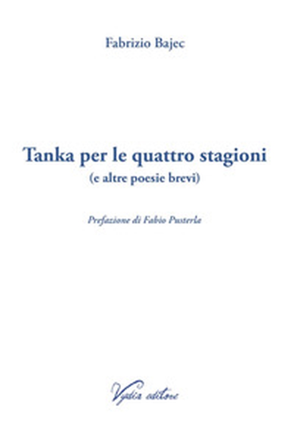 Tanka per le quattro stagioni (e altre poesie brevi) - Librerie.coop