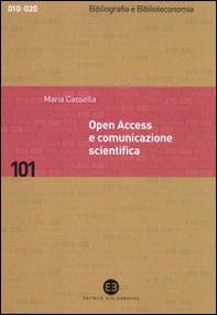 Open Access e comunicazione scientifica - Librerie.coop Open Access e comunicazione scientifica - Librerie.coop