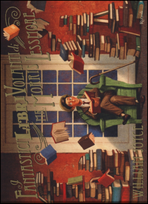 I fantastici libri volanti di Mr. Morris Lessmore - Librerie.coop I fantastici libri volanti di Mr. Morris Lessmore - Librerie.coop