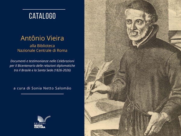 Catalogo - Antônio Vieira alla Biblioteca Nazionale Centrale di Roma - Librerie.coop