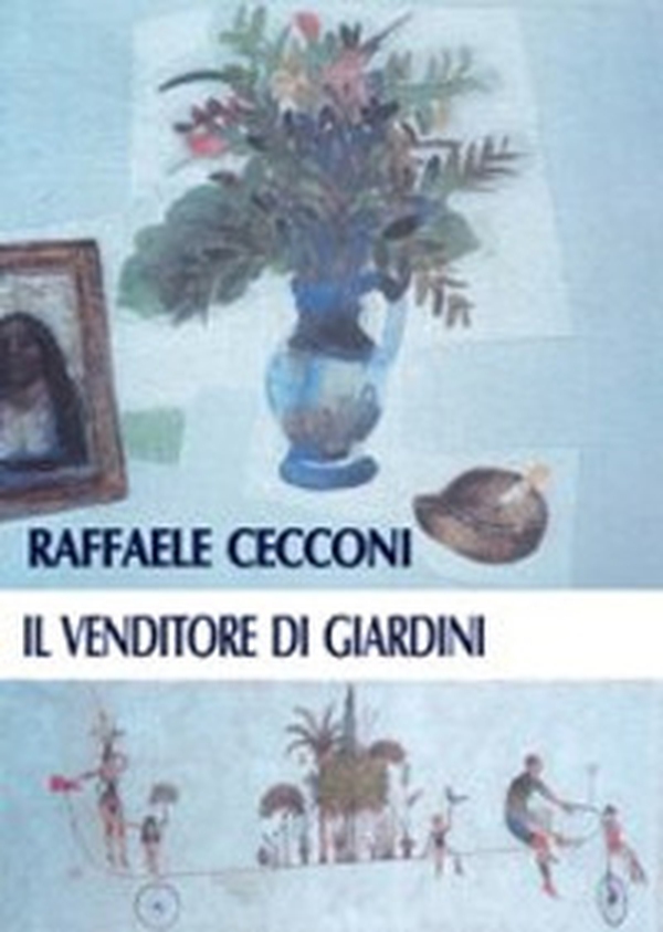 Il venditore di giardini - Librerie.coop Il venditore di giardini - Librerie.coop