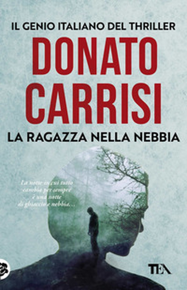 La ragazza nella nebbia - Librerie.coop La ragazza nella nebbia - Librerie.coop