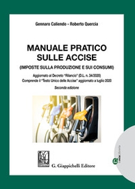 Manuale pratico sulle accise. Imposte sulla produzione e sui consumi - Librerie.coop Manuale pratico sulle accise. Imposte sulla produzione e sui consumi - Librerie.coop