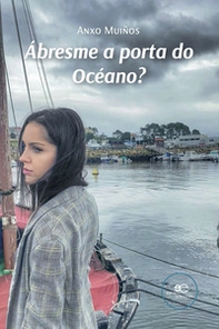 Ábresme a porta do océano? - Librerie.coop