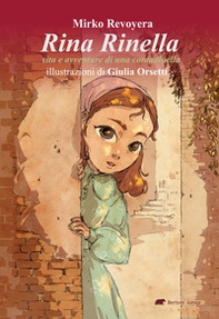 Rina Rinella. Vita e avventure di una contadinella - Librerie.coop