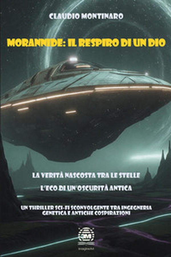 Morannide. Il respiro di un Dio - Librerie.coop Morannide. Il respiro di un Dio - Librerie.coop