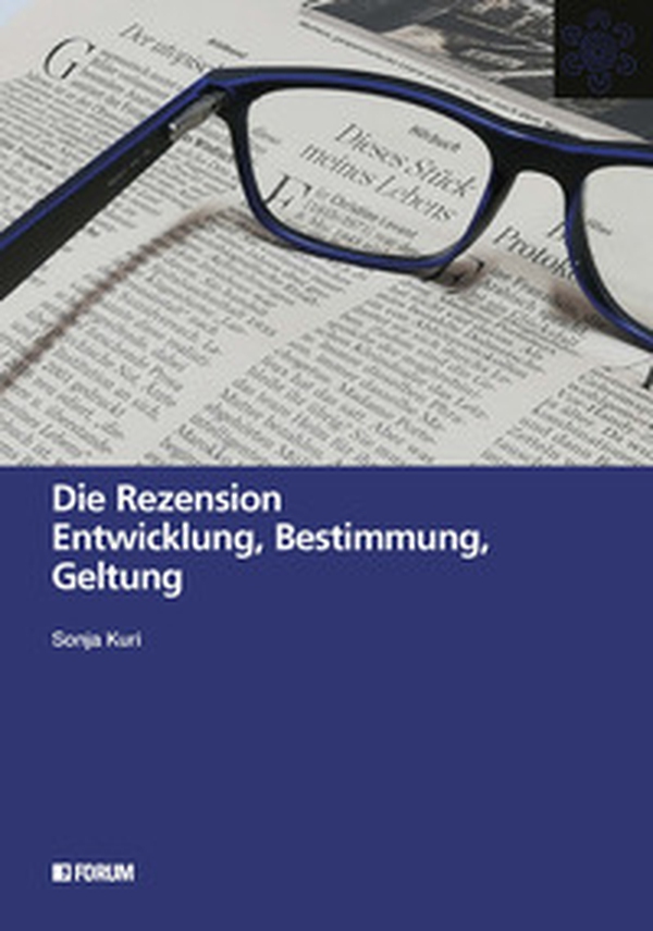 Die rezension. Entwicklung, Bestimmung, Geltung - Librerie.coop Die rezension. Entwicklung, Bestimmung, Geltung - Librerie.coop
