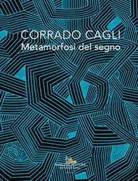 Corrado Cagli. Metamorfosi del segno - Librerie.coop Corrado Cagli. Metamorfosi del segno - Librerie.coop