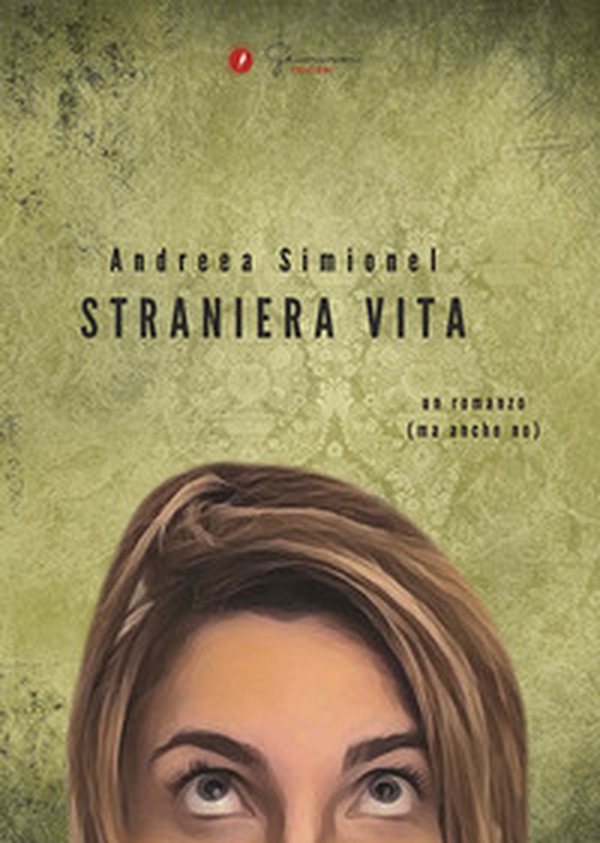 Straniera vita - Librerie.coop Straniera vita - Librerie.coop